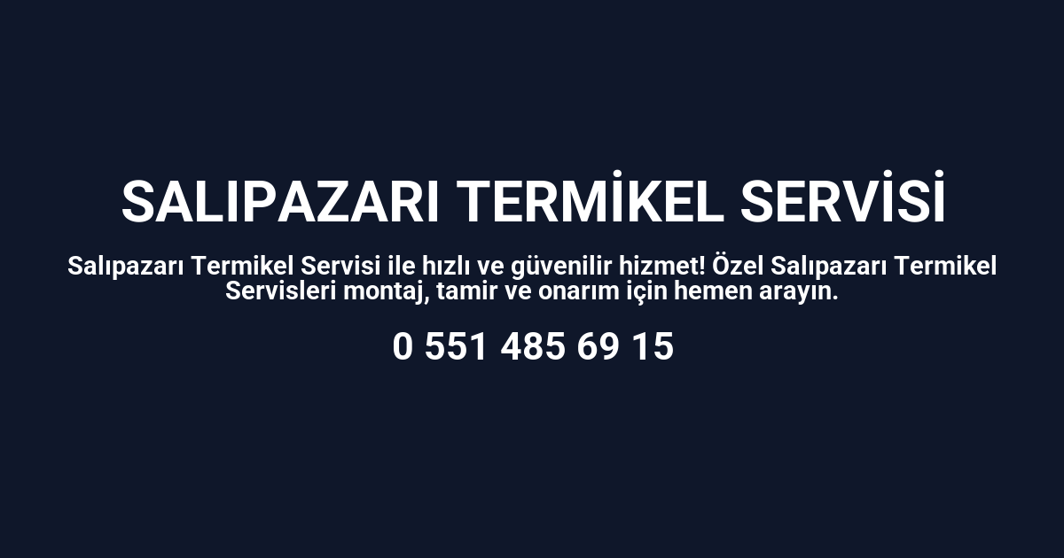 Salıpazarı Termikel Servisi